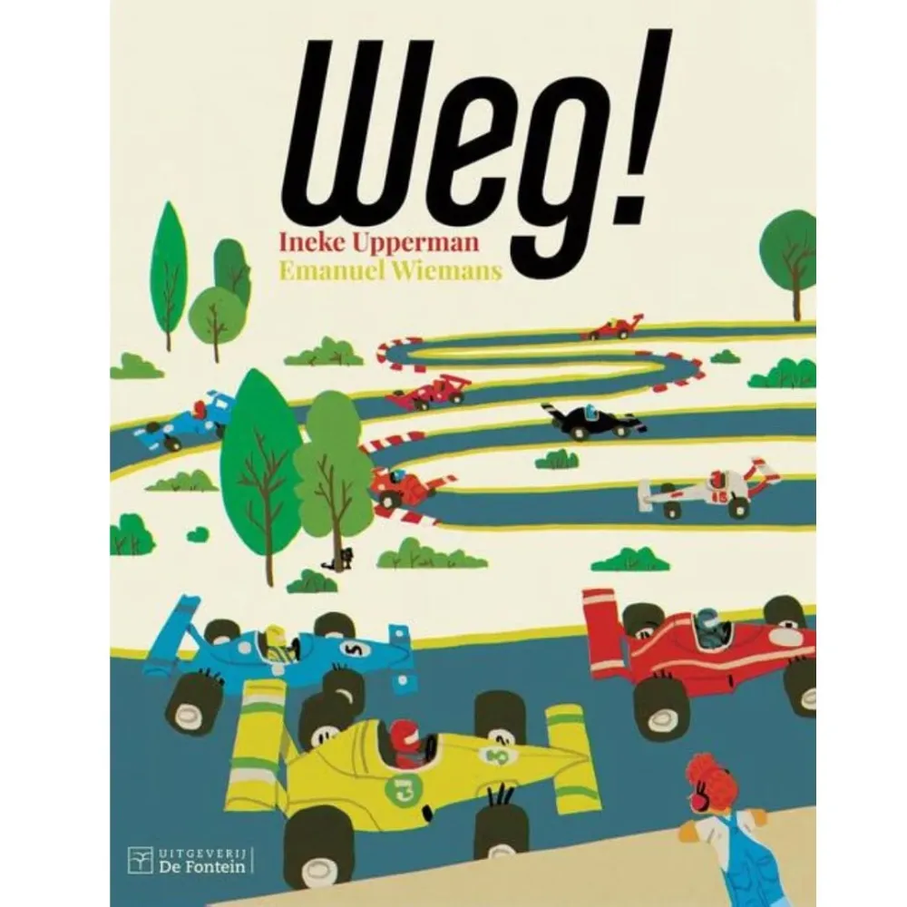 Weg! | Ineke Upperman De Fontein Jeugd