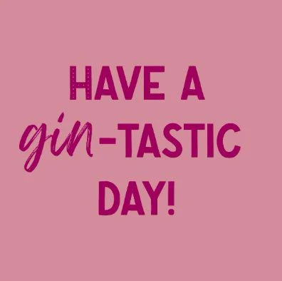 Tegeltje - Have gin-tastic day Plekconceptstore