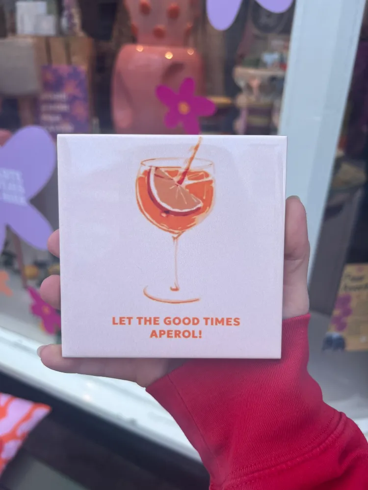Tegeltje - Let good times aperol! Plekconceptstore